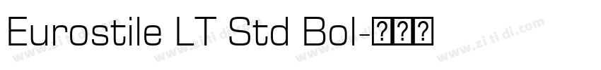 Eurostile LT Std Bol字体转换